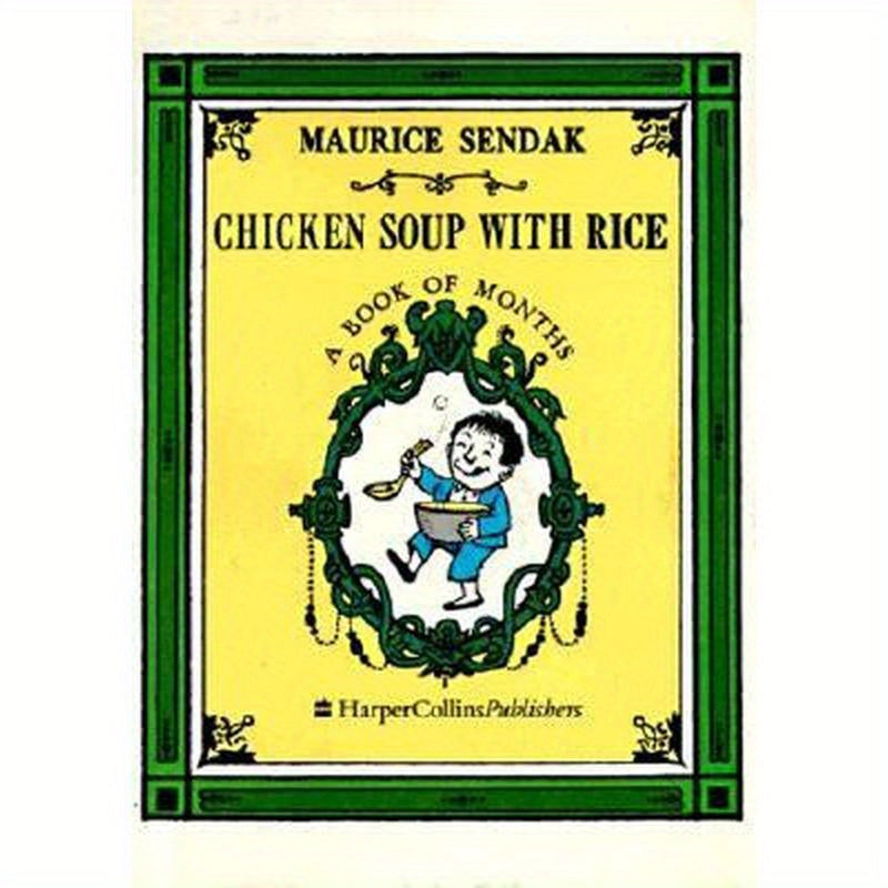 Chicken Soup with Rice: A Book of Months