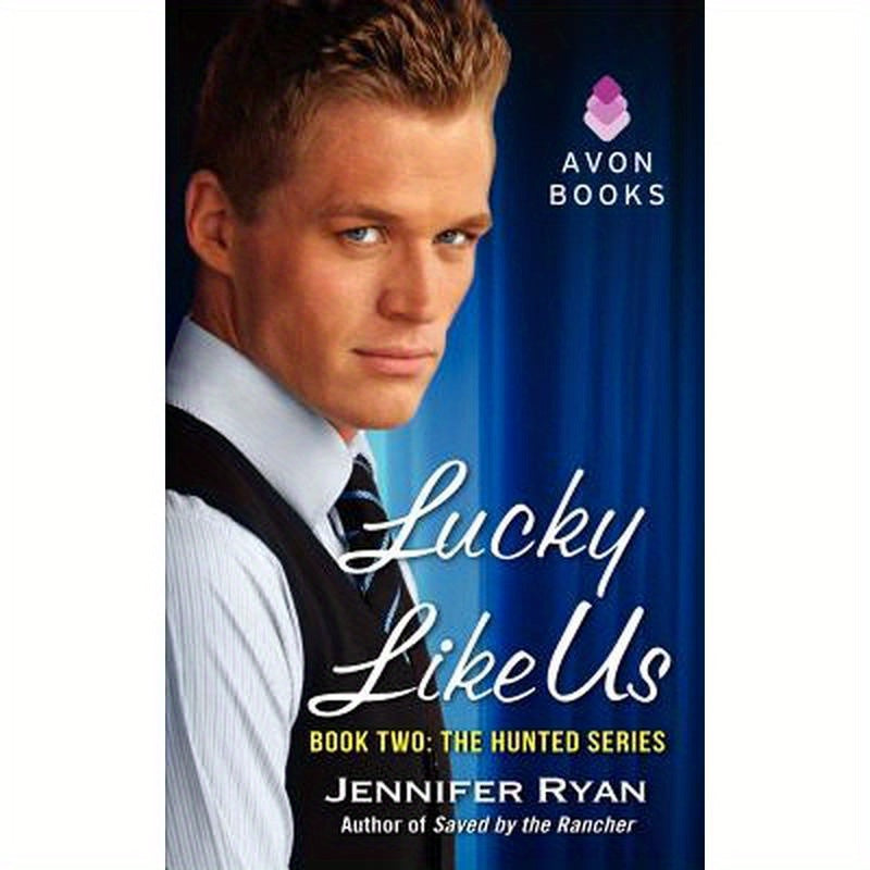 Lucky Like Us: Book Two: The Hunted Series