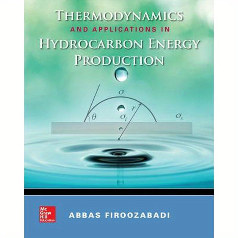 Thermodynamics and Applications of Hydrocarbons Energy Production