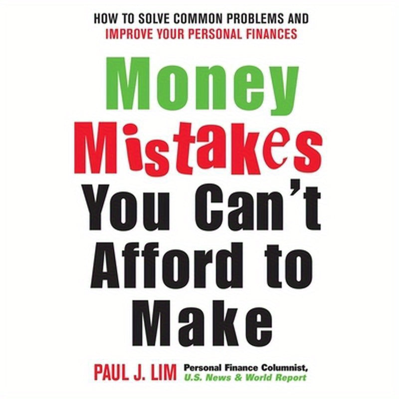 Money Mistakes You Can't Afford to Make