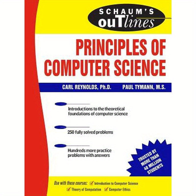 Schaum's Outline of Principles of Computer Science