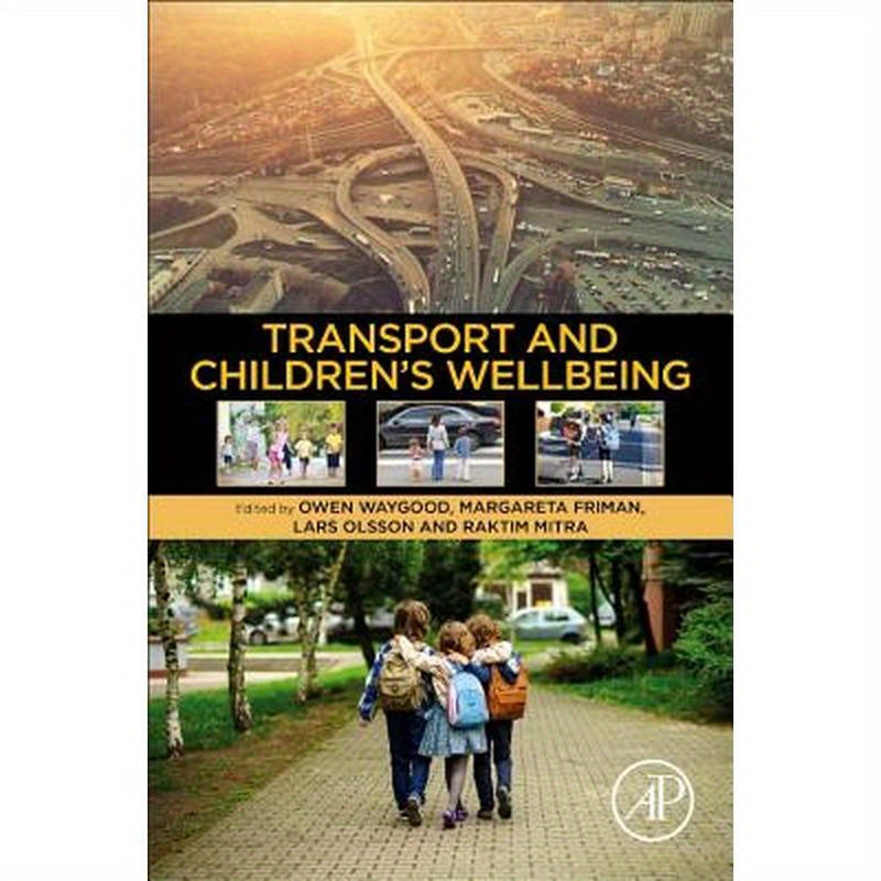 Transport and Children's Wellbeing