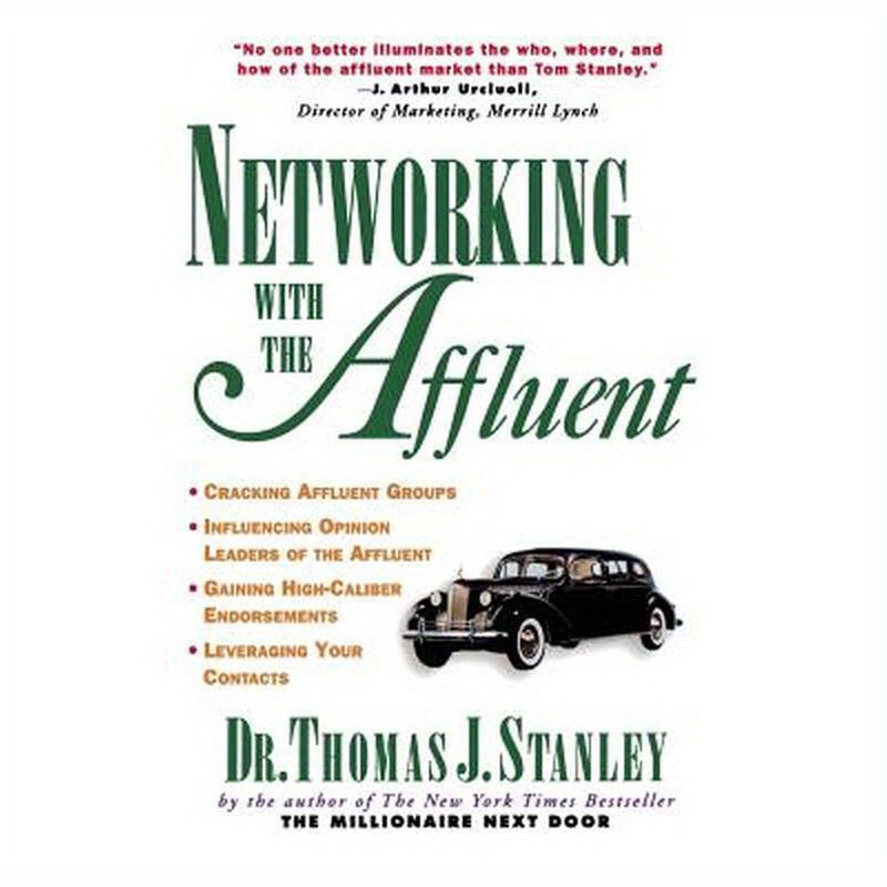 Networking with the Affluent