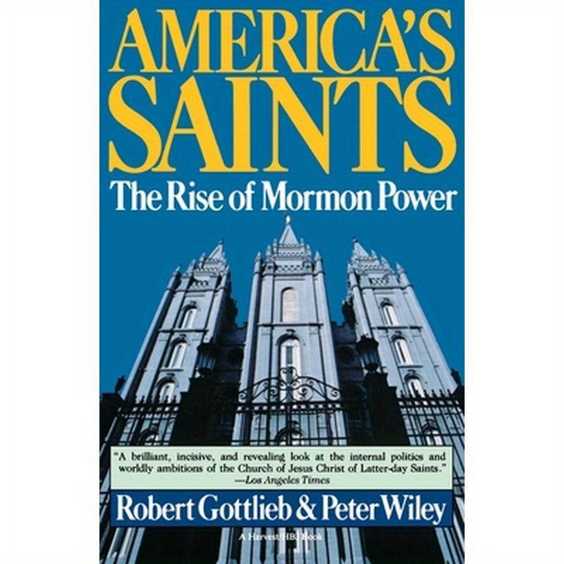 America's Saints: Rise of Mormon Power