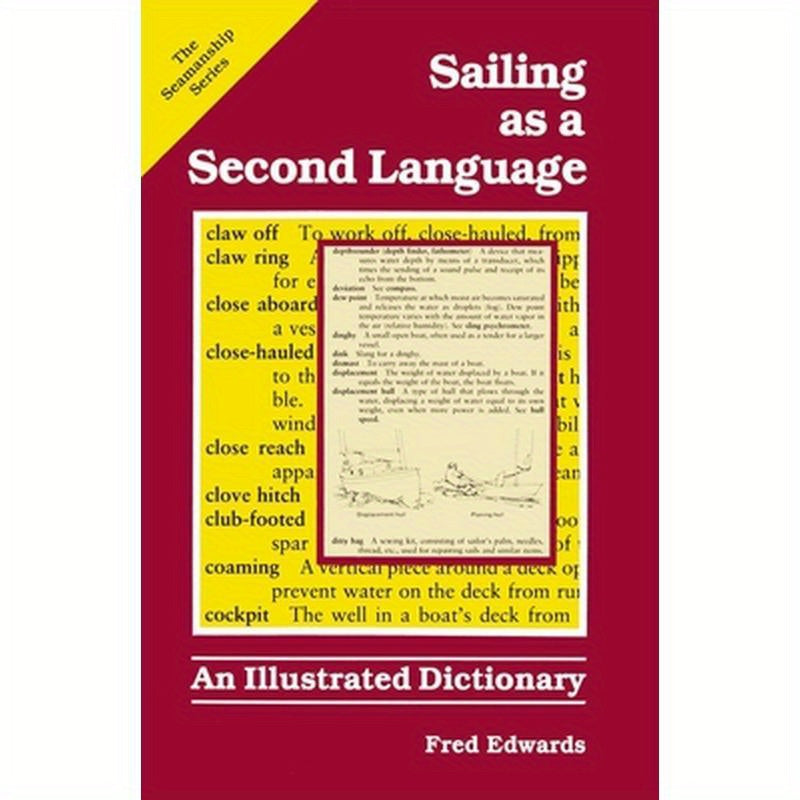 Sailing as a Second Language: An Illustrated Dictionary