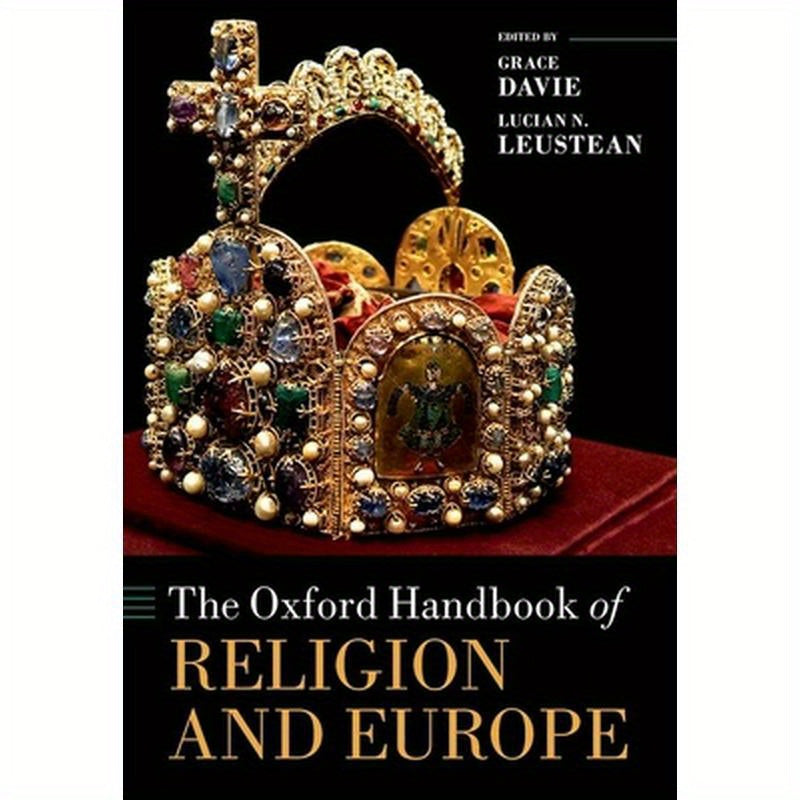 Oxford Handbook of Religion and Europe