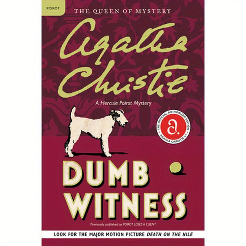 Dumb Witness: A Hercule Poirot Mystery: The Official Authorized Edition