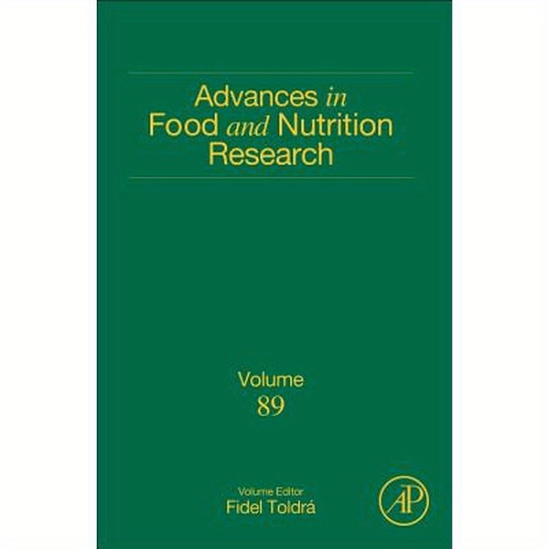 Advances in Food and Nutrition Research: Volume 89