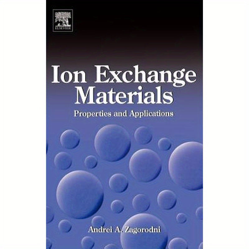 Ion Exchange Materials: Properties and Applications