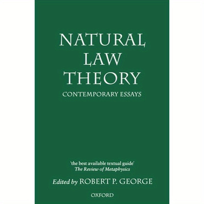 Natural Law Theory: Contemporary Essays