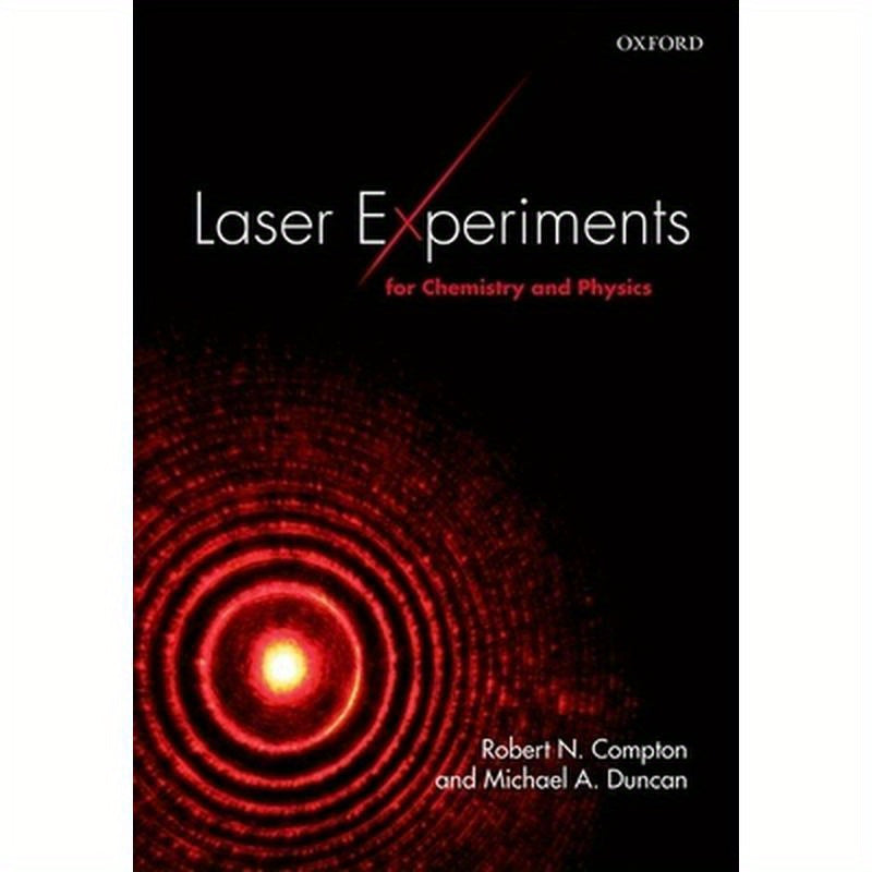 Laser Experiments for Chemistry and Physics