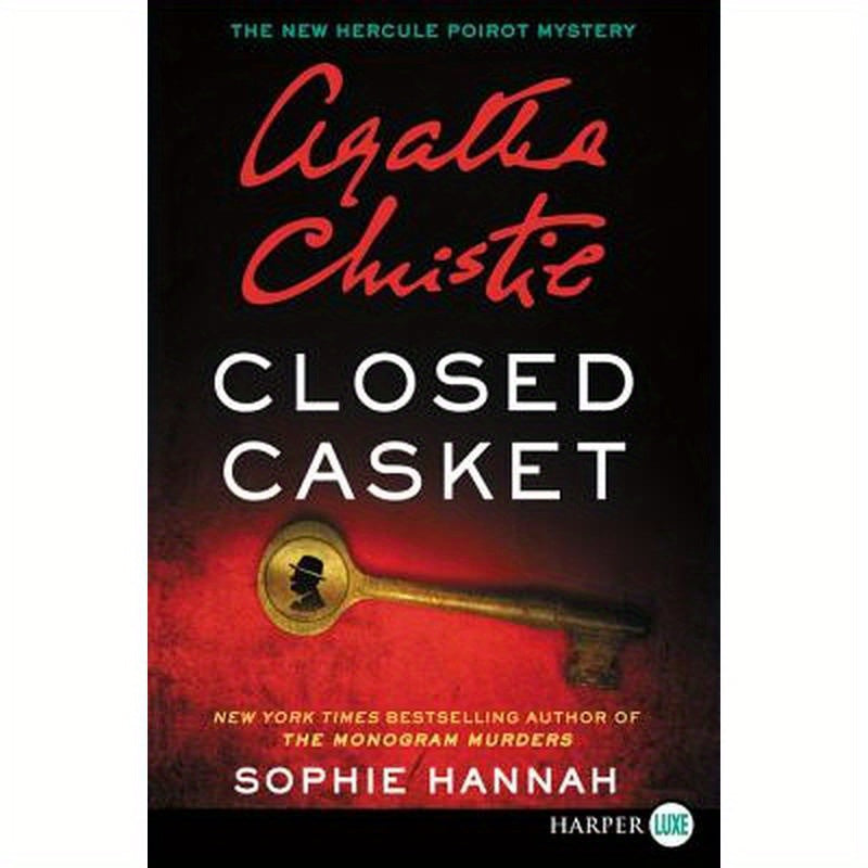 Closed Casket: A New Hercule Poirot Mystery