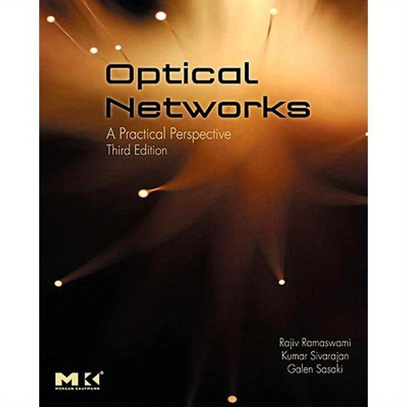 Optical Networks: A Practical Perspective