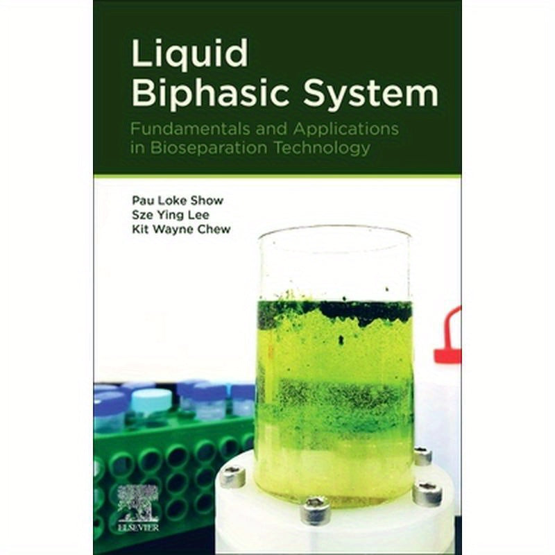 Liquid Biphasic System: Fundamentals and Applications in Bioseparation Technology