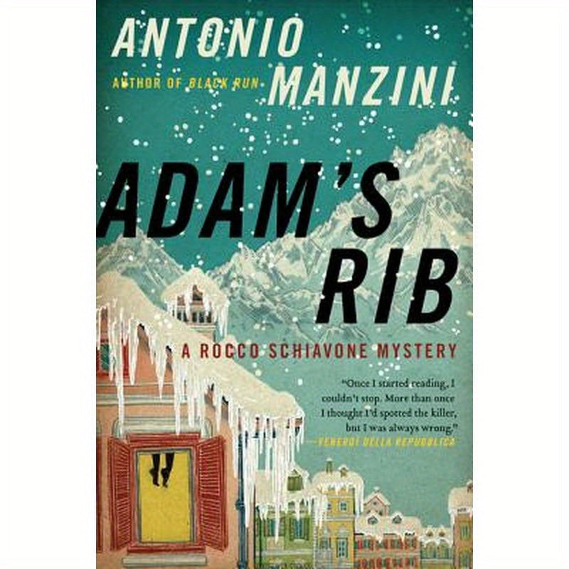 Adam's Rib: A Rocco Schiavone Mystery