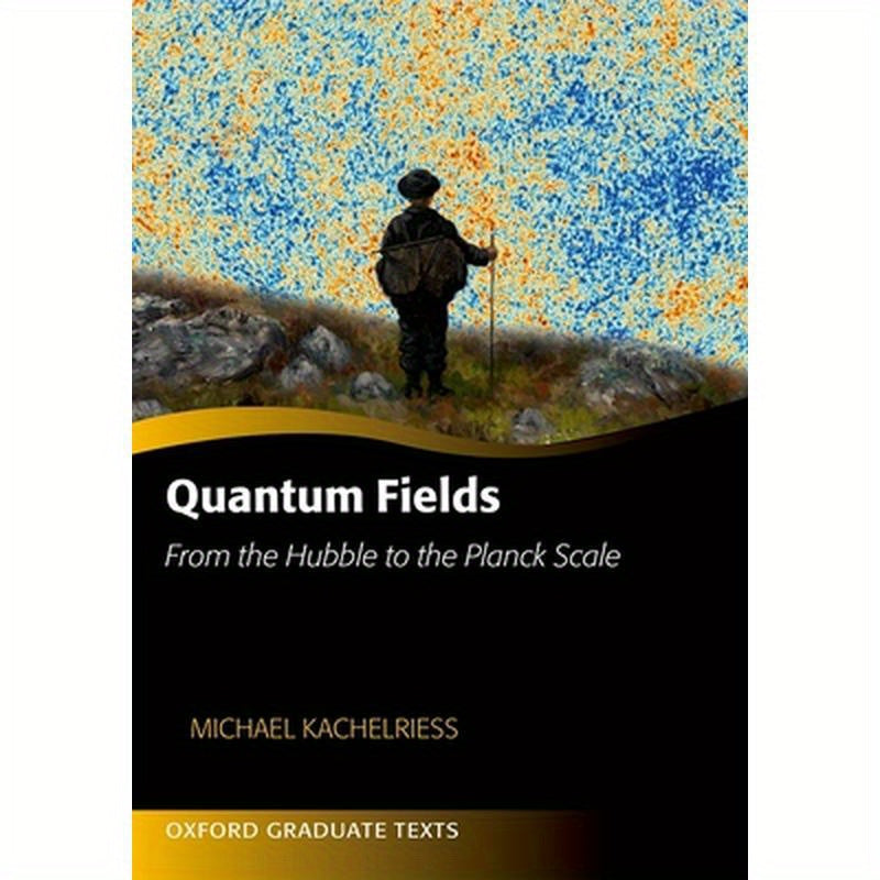 Quantum Fields: From the Hubble to the Planck Scale