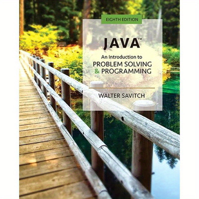 Java: An Introduction to Problem Solving and Programming