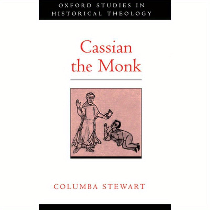 Cassian the Monk