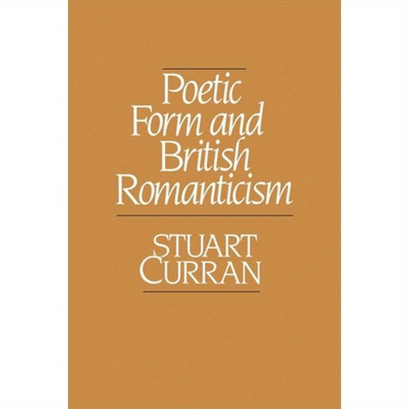 Poetic Form and British Romanticism