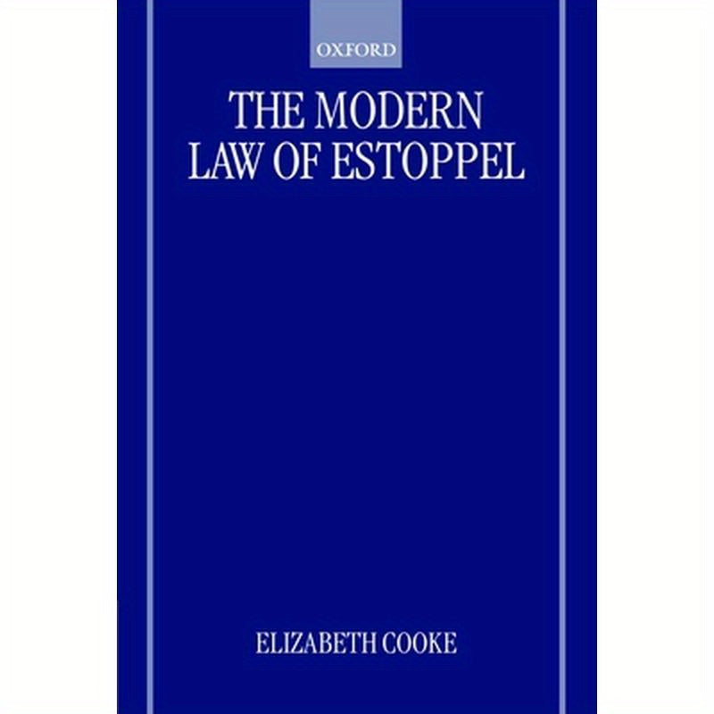The Modern Law of Estoppel
