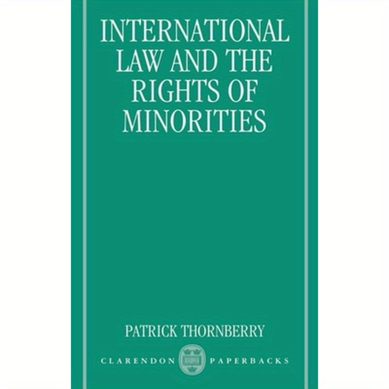 International Law and the Rights of Minorities