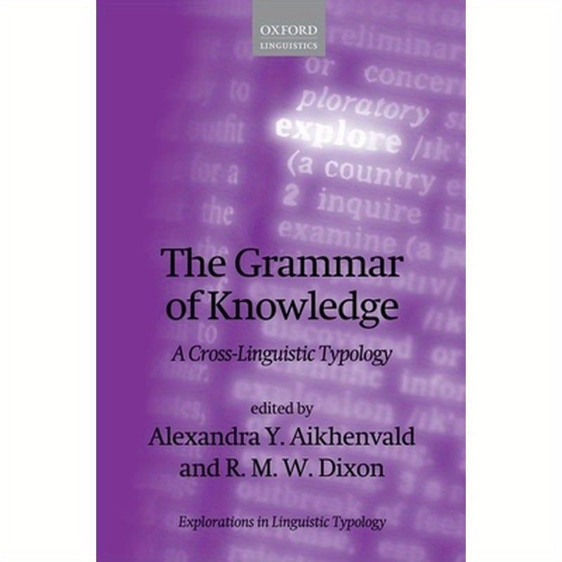 Grammar of Knowledge: A Cross-Linguistic Typology