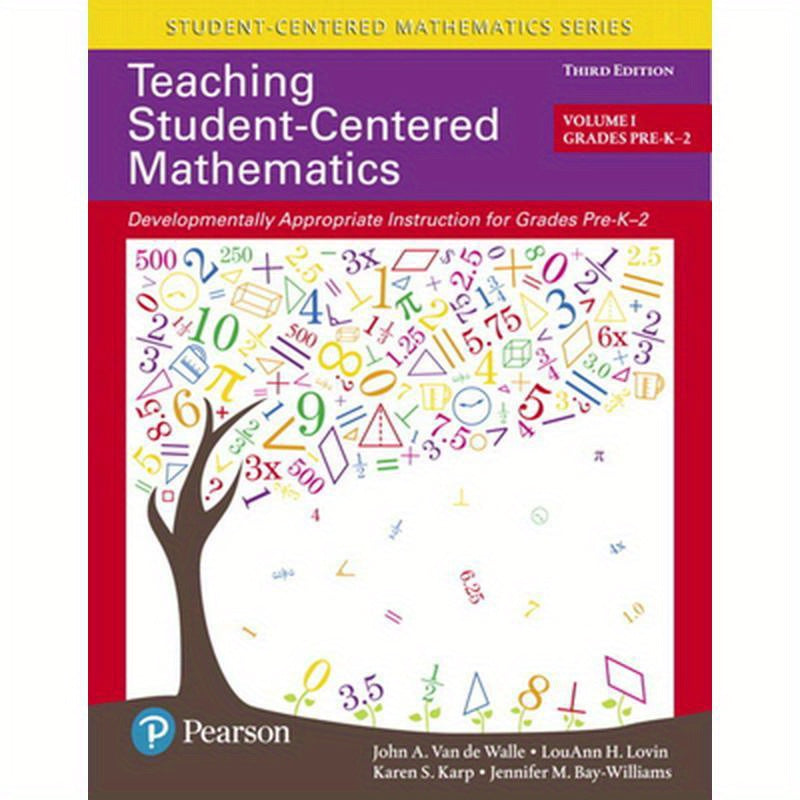 Teaching Student-Centered Mathematics: Developmentally Appropriate Instruction for Grades Pre-K-2 (Volume 1)