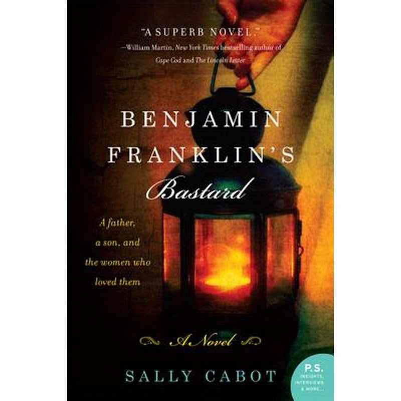 Benjamin Franklin's Bastard