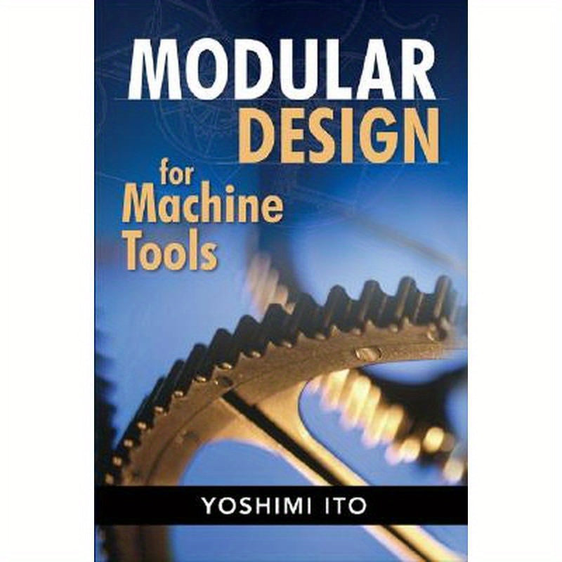 Modular Design for Machine Tools