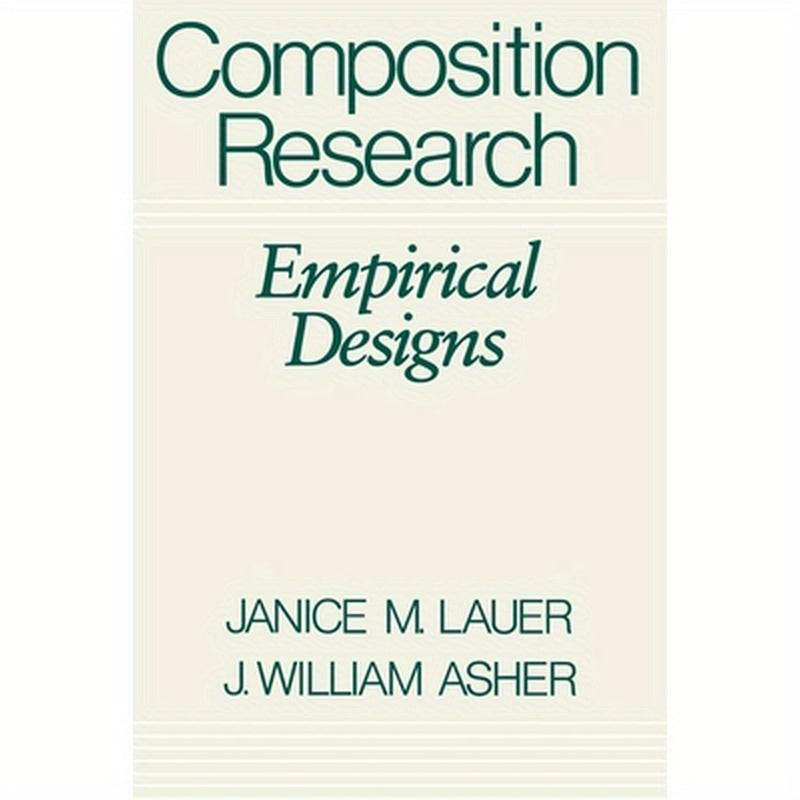 Composition Research: Empirical Designs