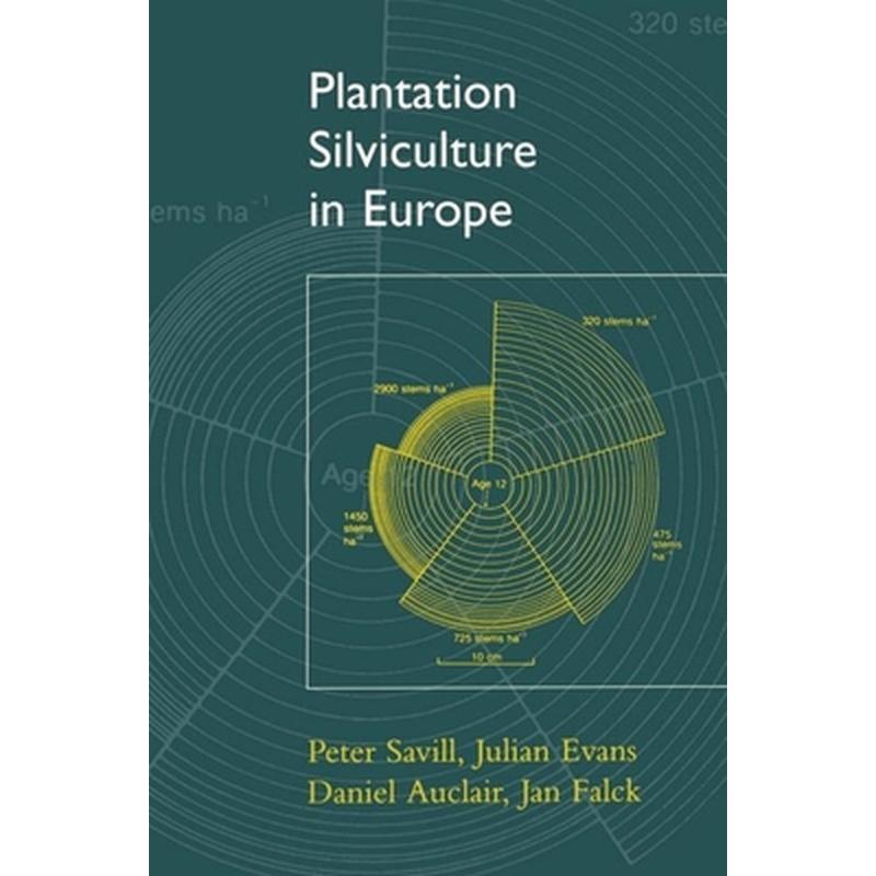 Plantation Silviculture in Europe