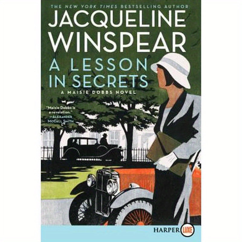 A Lesson in Secrets: A Maisie Dobbs Novel