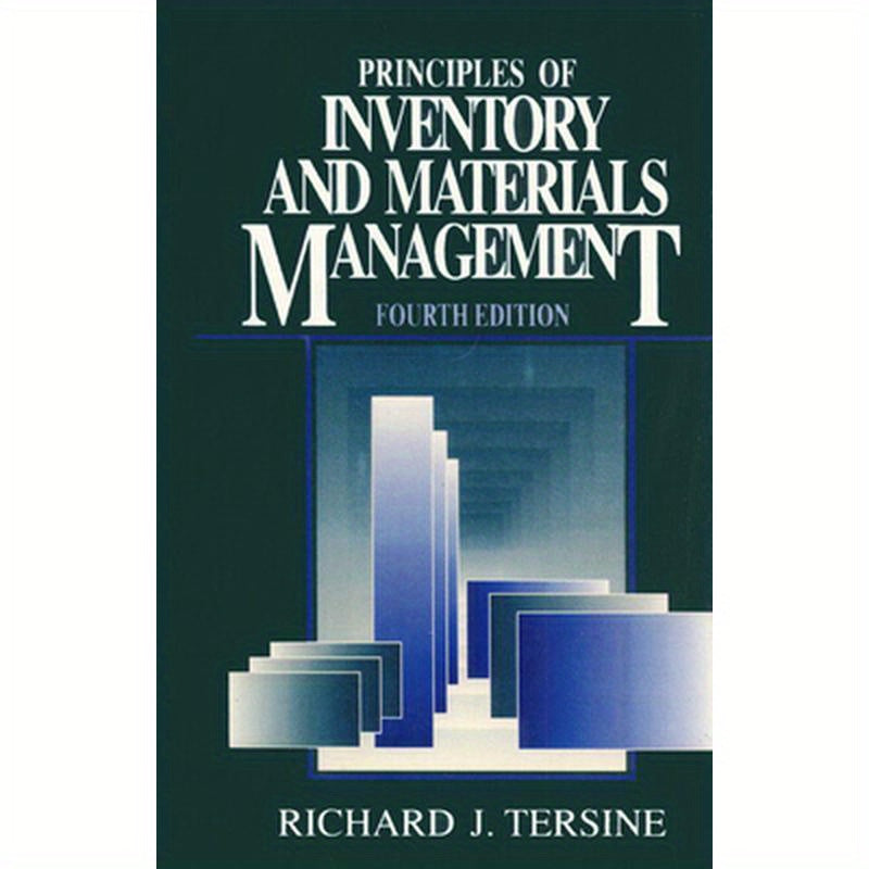 Principles of Inventory and Materials Management
