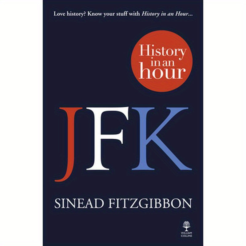 JFK: History in an Hour