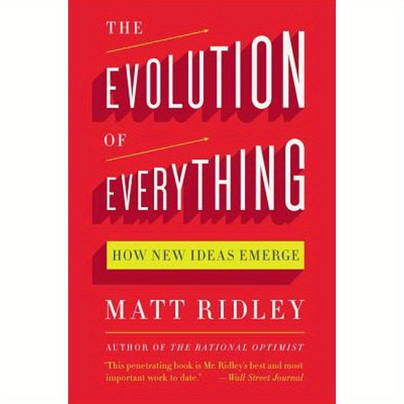 The Evolution of Everything: How New Ideas Emerge