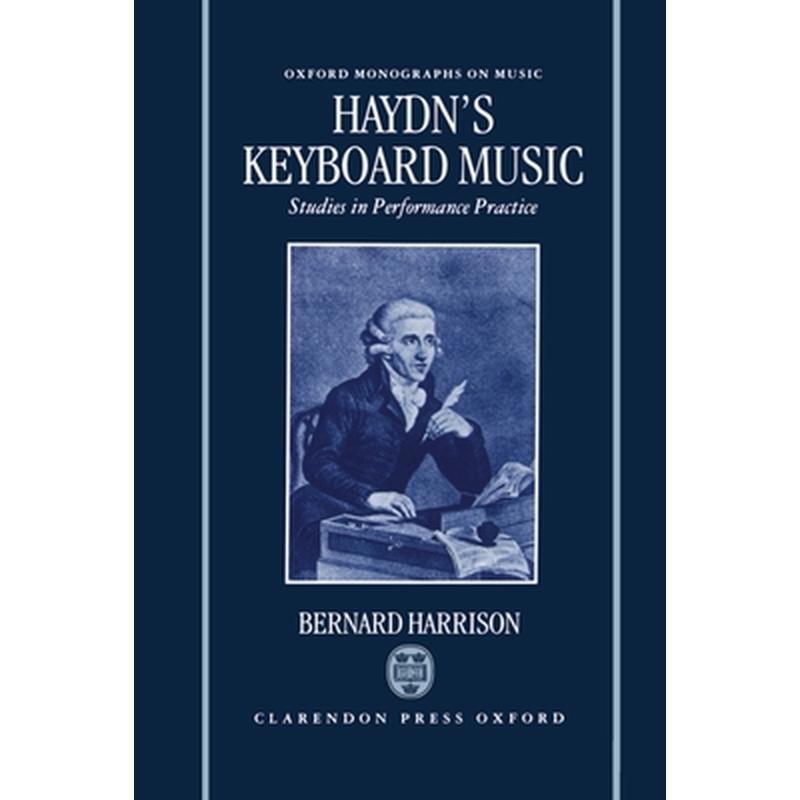 Haydn's Keyboard Music - Studies in Performance Practice