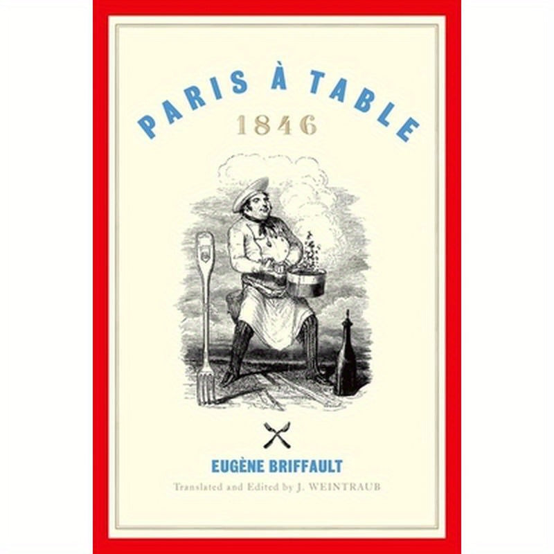 Paris À Table: 1846