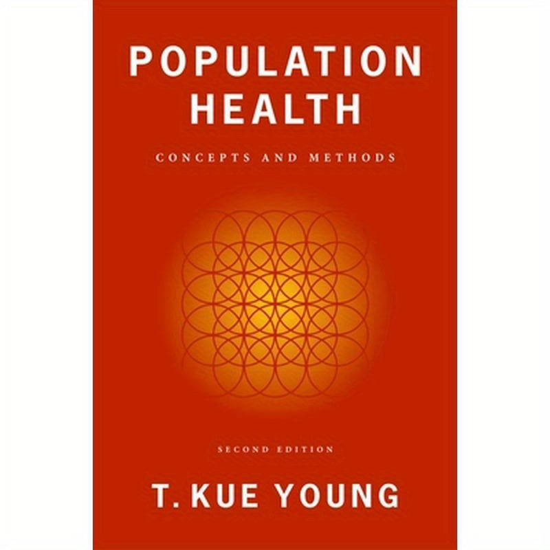 Population Health: Concepts and Methods