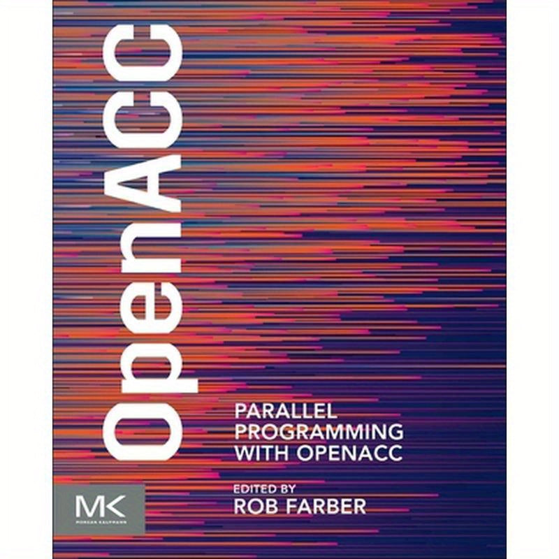 Parallel Programming with OpenACC