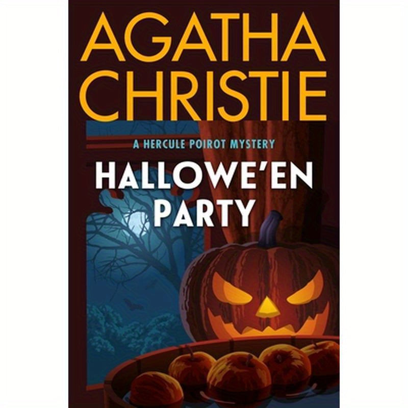 Hallowe'en Party: A Hercule Poirot Mystery: The Official Authorized Edition