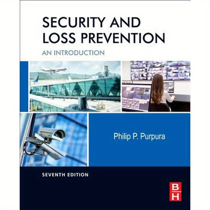 Security and Loss Prevention: An Introduction