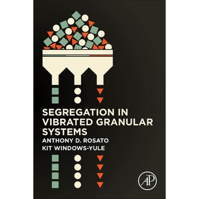 Segregation in Vibrated Granular Systems