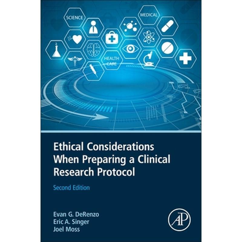 Ethical Considerations When Preparing a Clinical Research Protocol