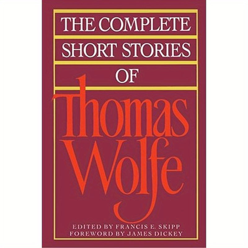 The Complete Short Stories of Thomas Wolfe