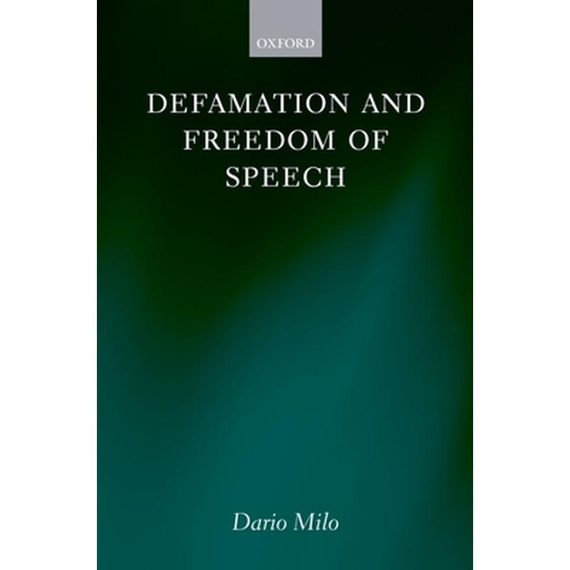 Defamation and Freedom of Speech