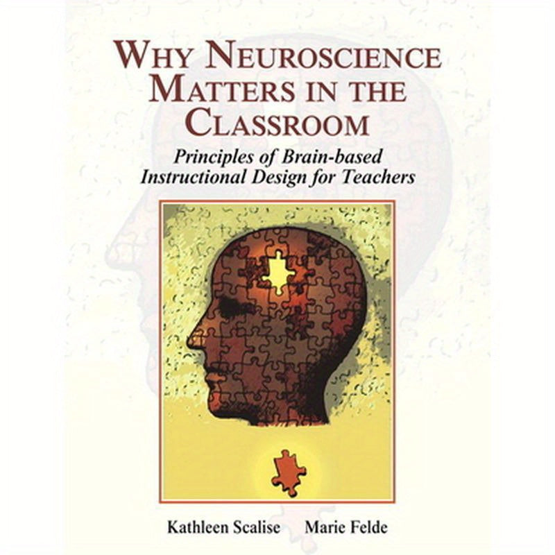 Why Neuroscience Matters in the Classroom