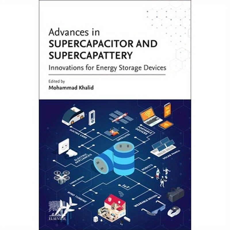 Advances in Supercapacitor and Supercapattery: Innovations in Energy Storage Devices