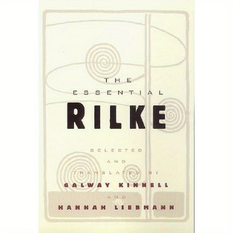 The Essential Rilke