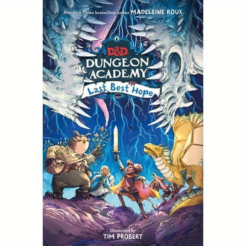 Dungeons & Dragons: Dungeon Academy: Last Best Hope