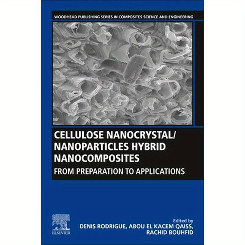Cellulose Nanocrystal/Nanoparticles Hybrid Nanocomposites: From Preparation to Applications